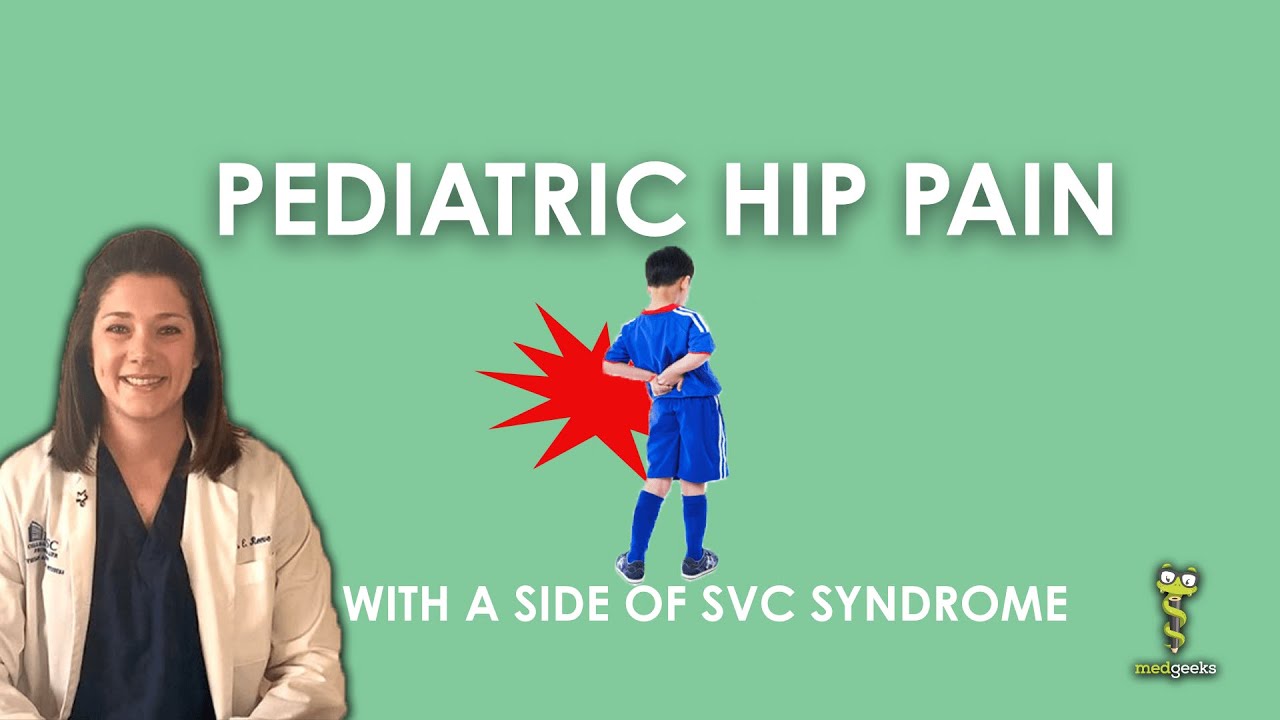 Pediatric Hip Pain