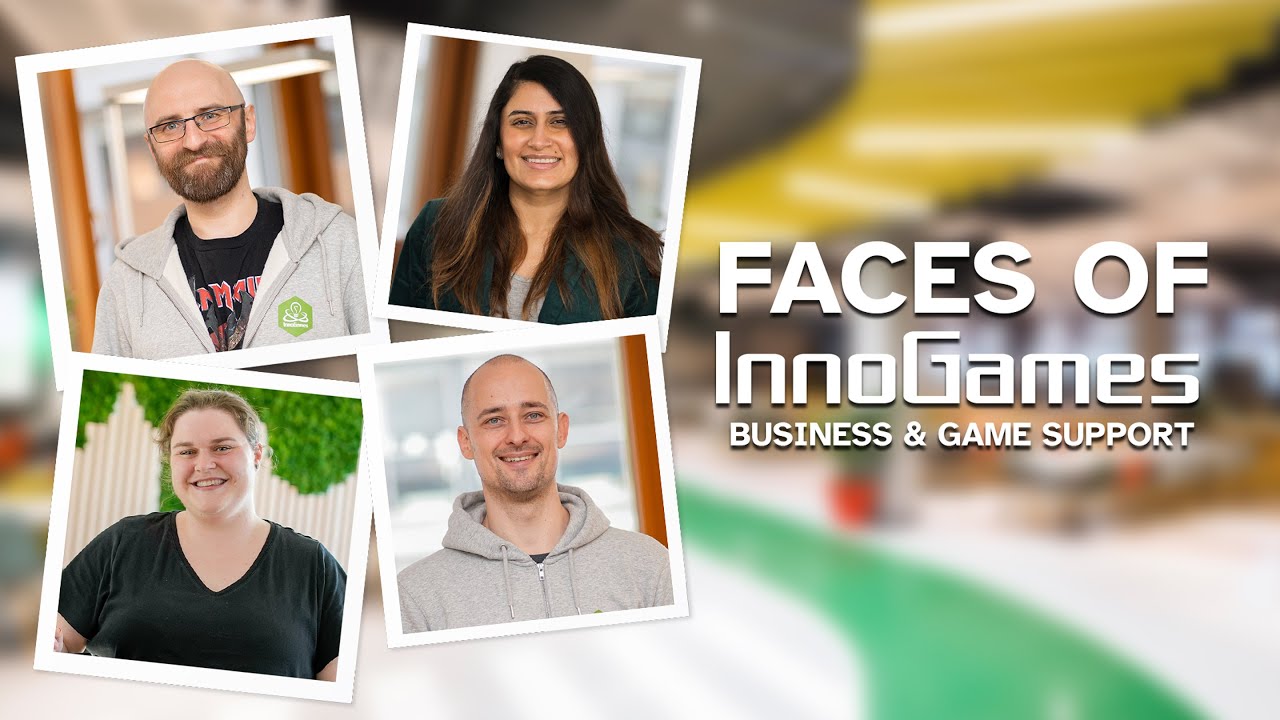 Faces of InnoGames: Business & Game Support