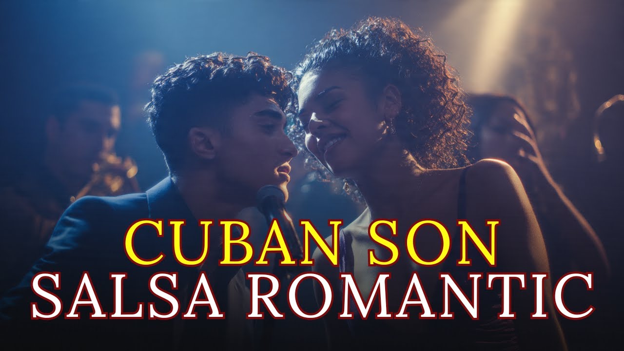 Valentine Dance in Havana 💃 Son Cubano Love Playlist 🇨🇺