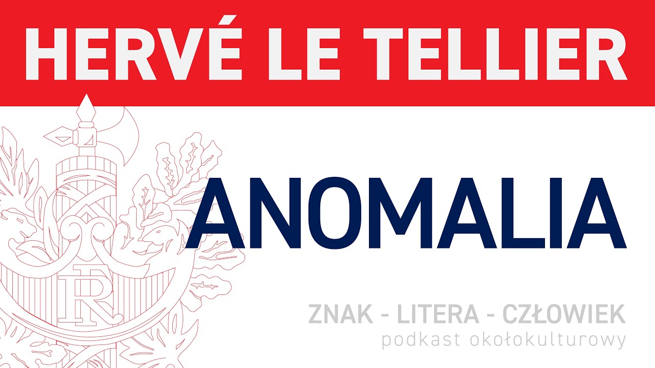 24. Hervé Le Tellier 🇫🇷 ANOMALIA   |  #FrancuskiePrzedwiośnie