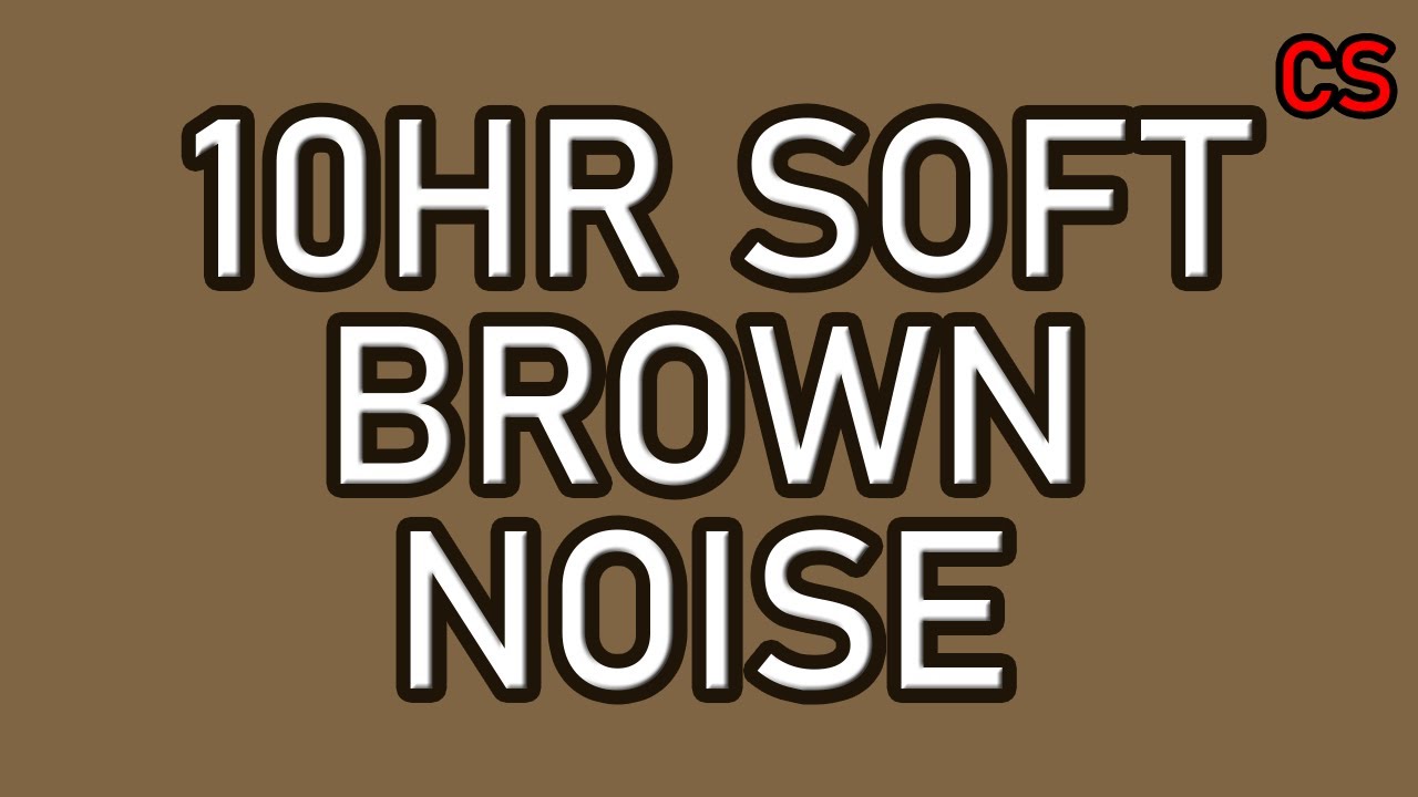 10 Hours of Soft Brown Noise – Don’t Miss Out on Your Best Sleep Yet!