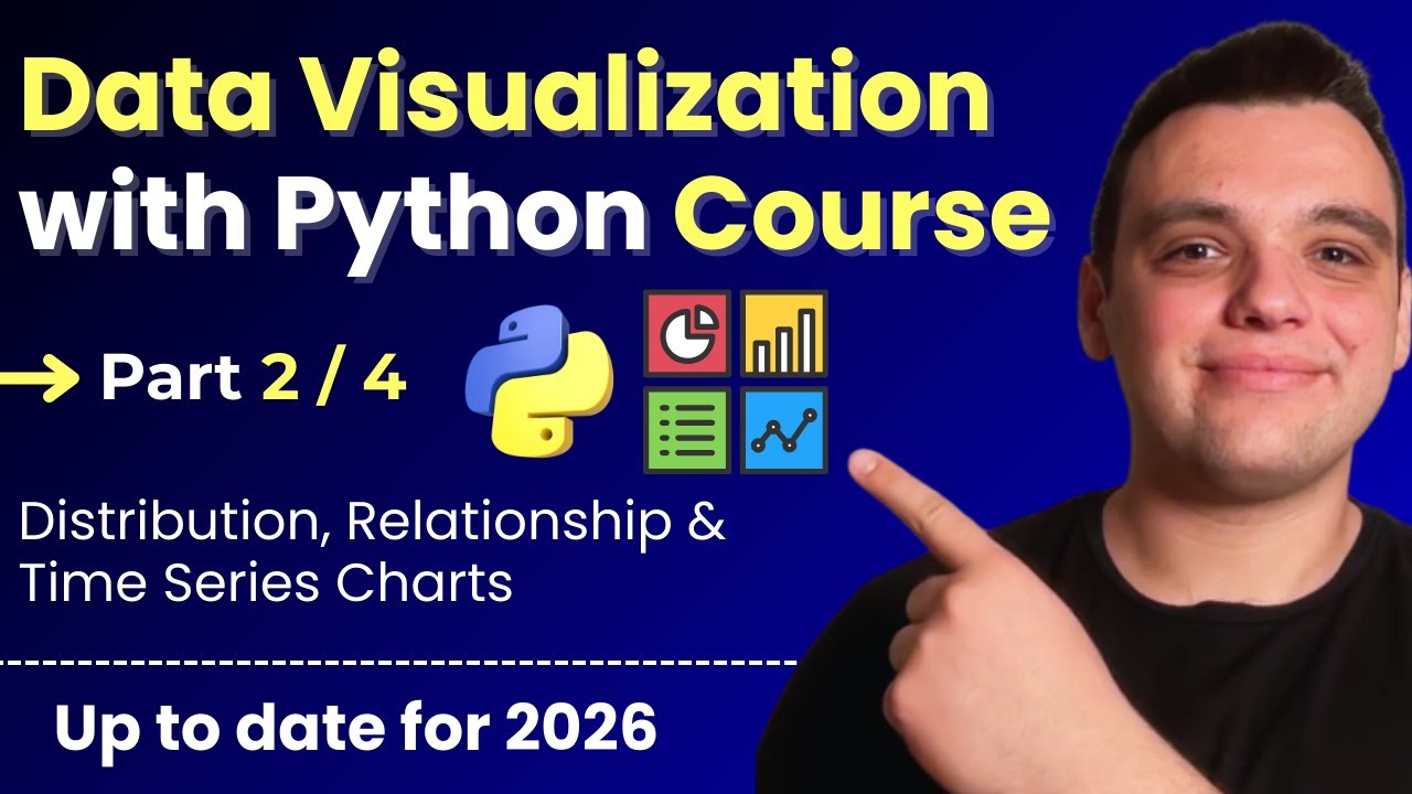 Курс по визуализации данных с помощью Python [2026] - Часть 2: Диаграммы распределения и временны...