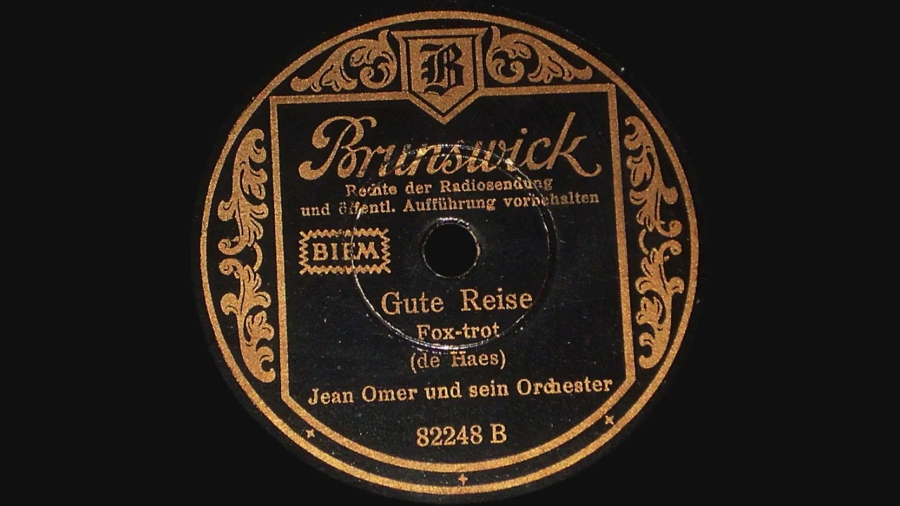 Gute Reise - Brunswick 82248 B - 1942