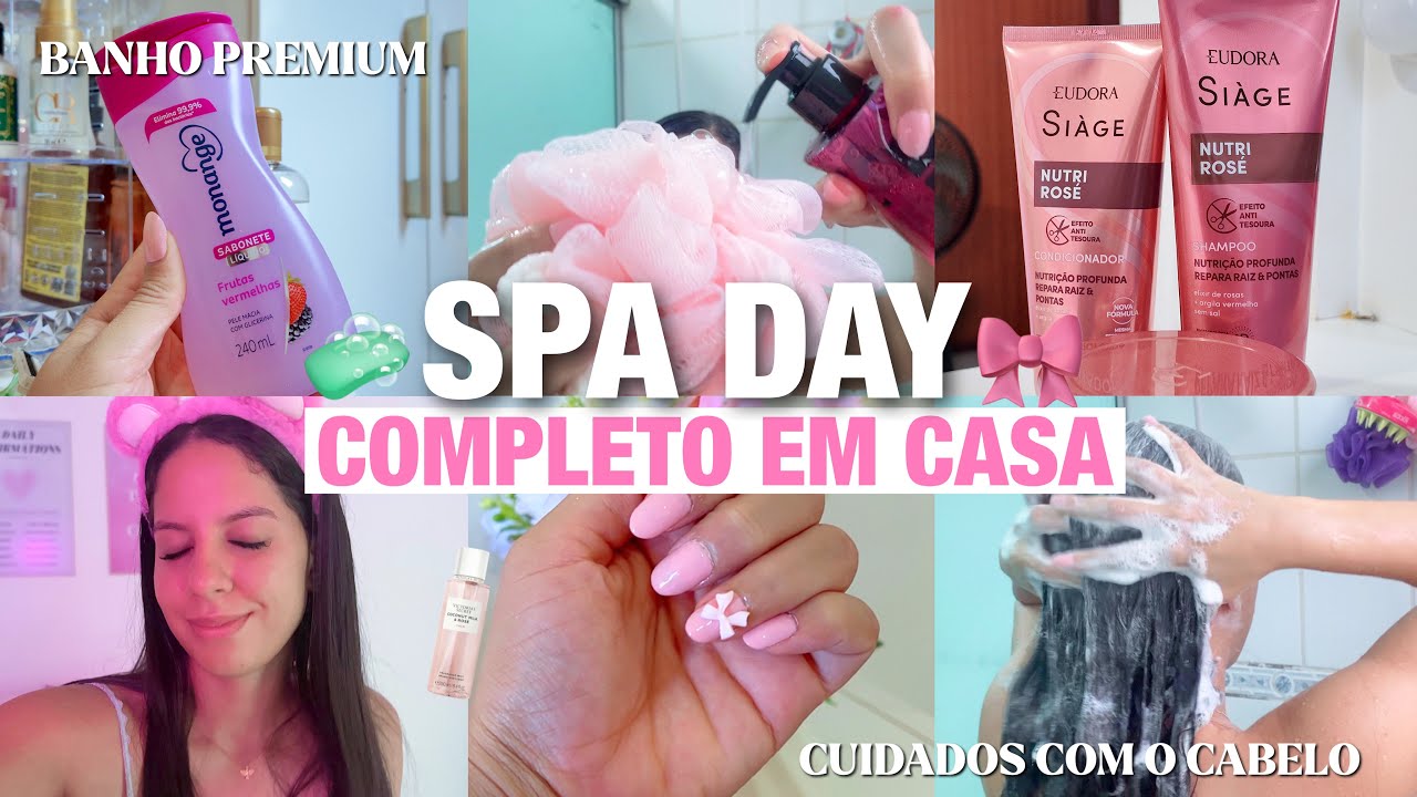 𑣲spa day completo em casa | aumentando a autoestima | banho | skincare | cabelo | unhas