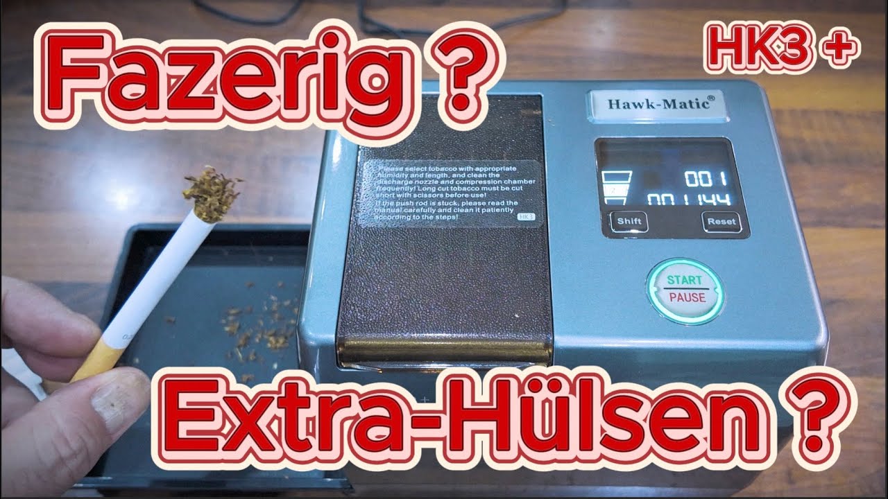 Fazriger Tabak, Extra-Hülsen & die Hawkmatic HK3 Plus – passt das zusammen?