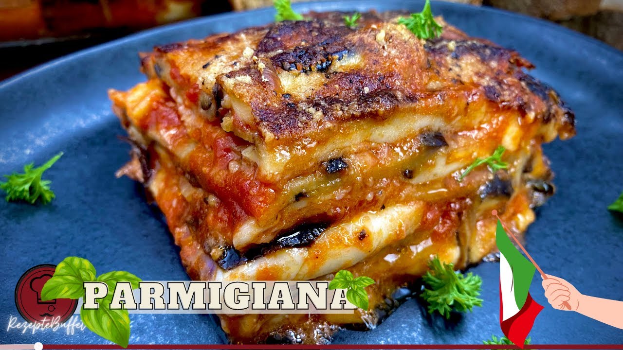 Auberginen Lasagne - leckeres Gemüse Rezept aus der Italienisches Küche / Parmigiana