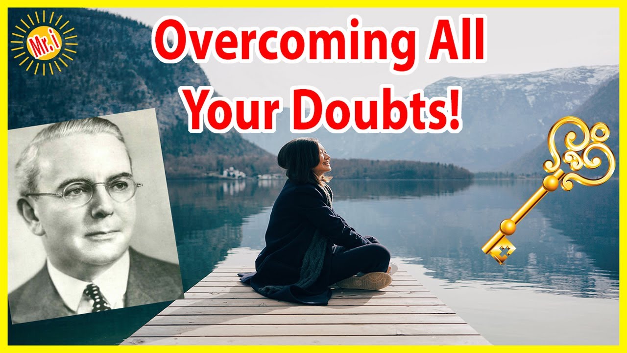 Emmet Fox: How To Overcome All Your Doubts (What Is Your Because?) *Explained* | Mr Inspirational