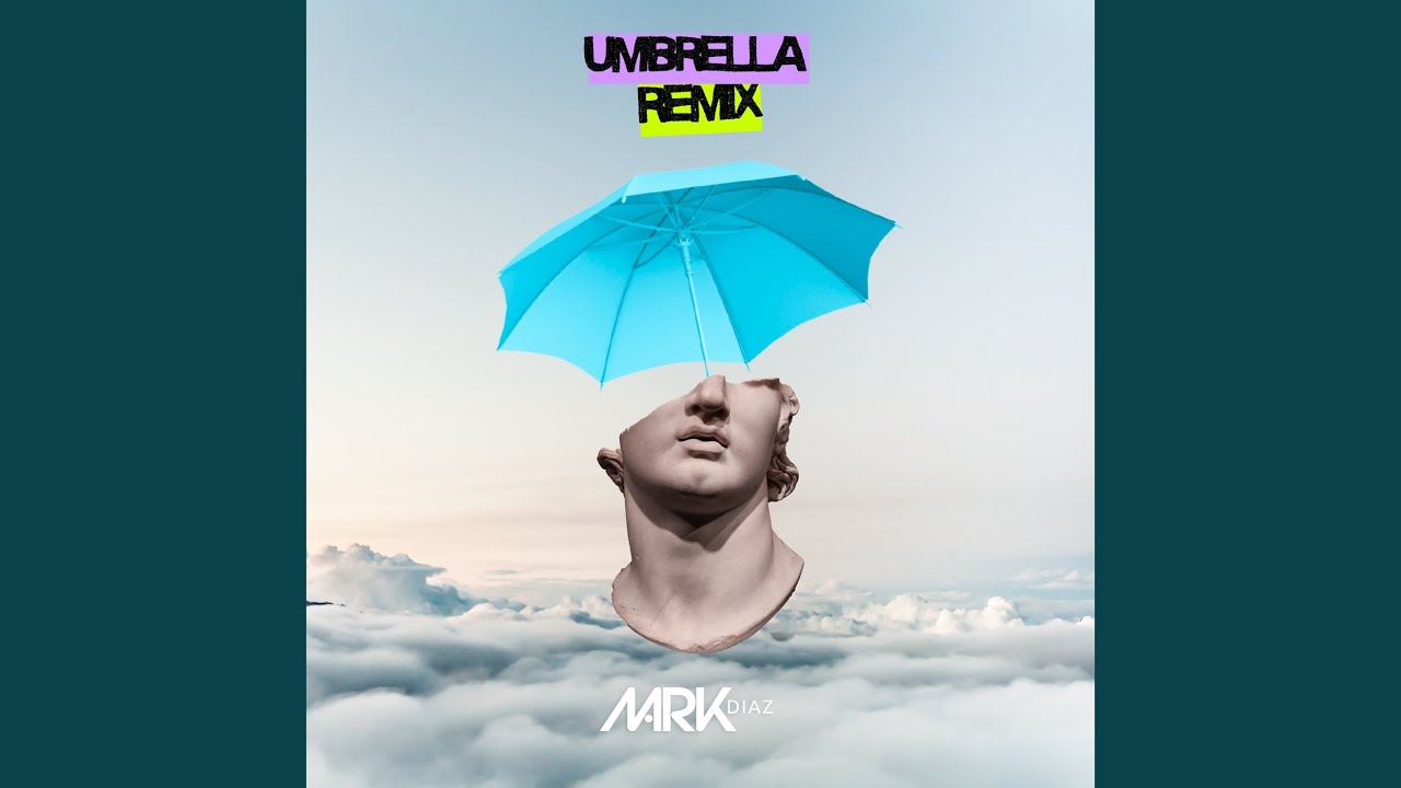 Umbrella - Remix