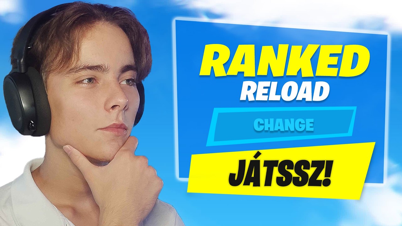 Kipr&oacute;b&aacute;ltam a Reload RANKEDET! 🏆
