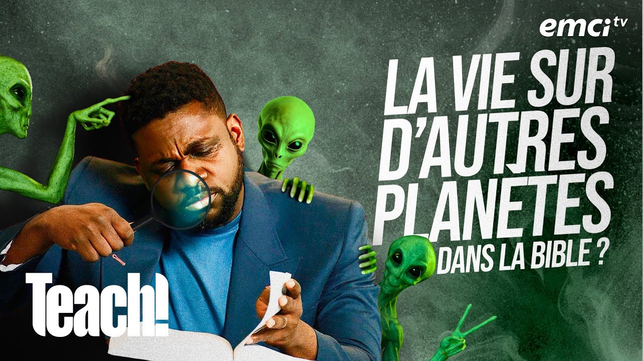 La vie sur d'autres planètes dans la Bible ? - Teach! - Athoms Mbuma