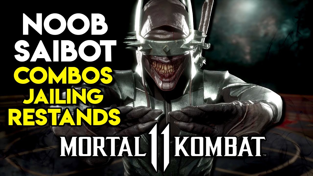 How to Play and Beat NOOB SAIBOT | ALL Variations MK11 Guide Combos, Jailing & Restands
