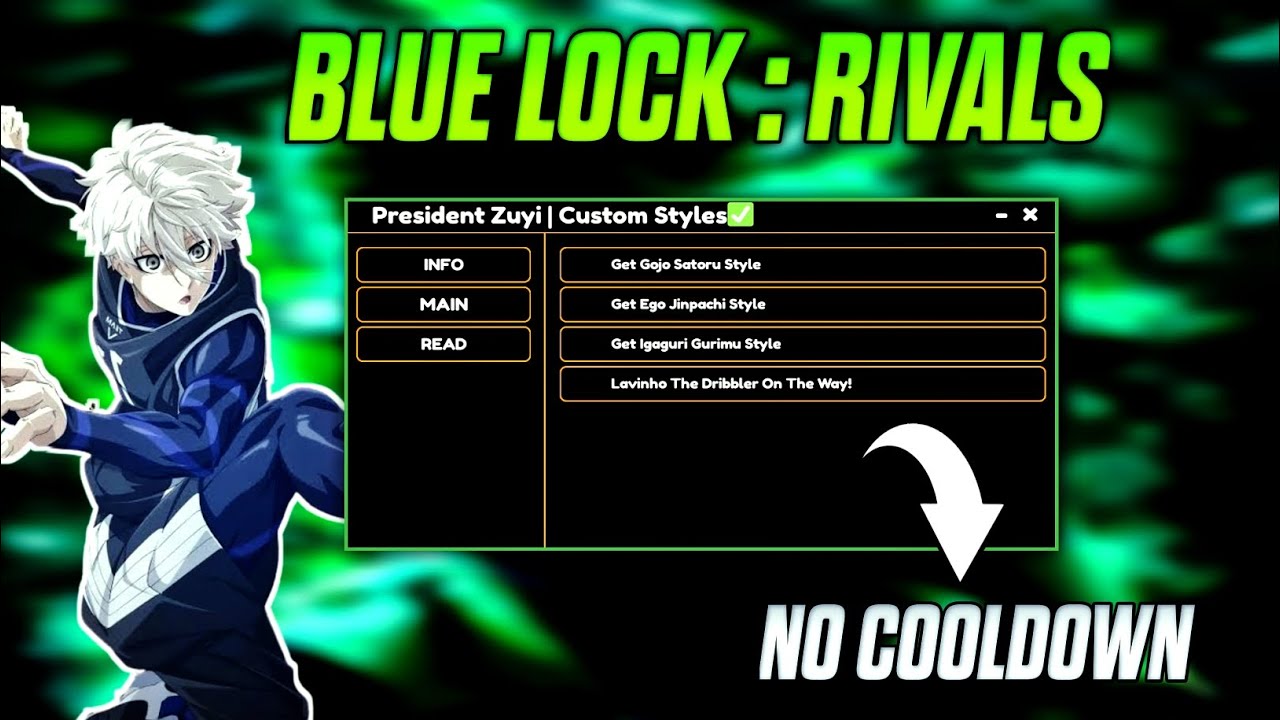 New Blue Lock Rivals Script | Custom Style Script With No Cooldown Abillity & Skill  🥶
