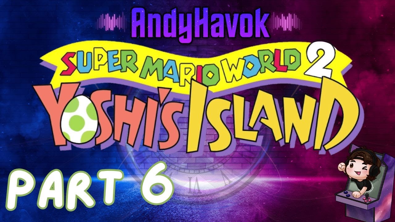 Content strats while I lose. Super Mario World 2 Yoshi's Island pt. 6