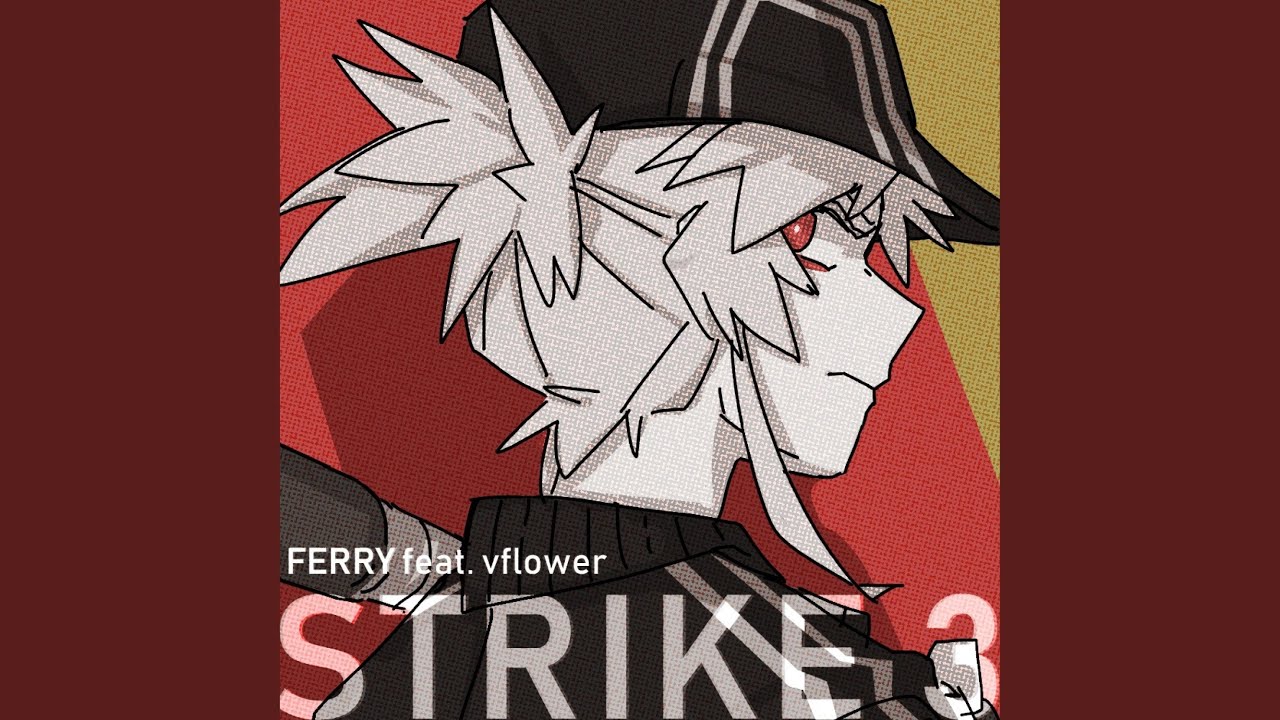 STRIKE 3 (feat. vflower)
