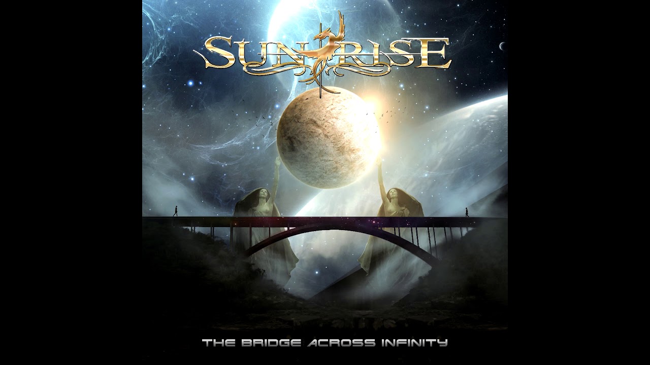 SUNRISE - The Bridge Across Infinity (Single, 2020)
