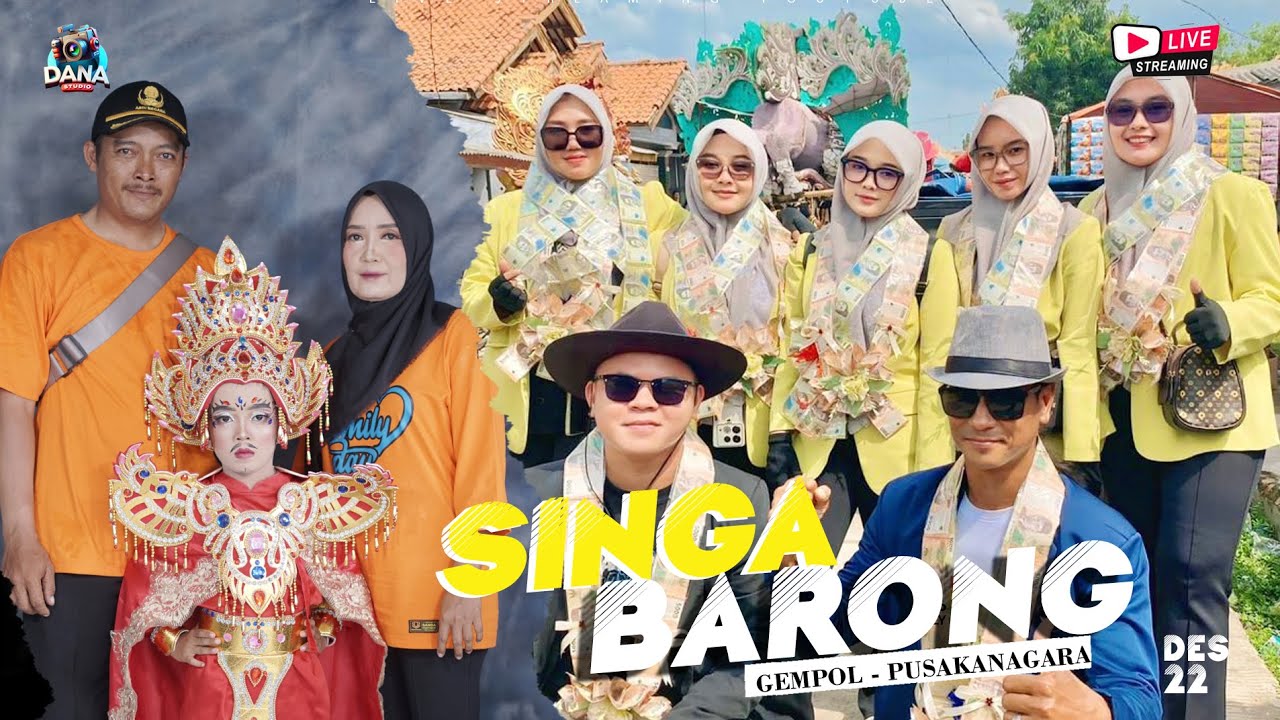 🔴[LIVE] SINGA BARONG - CIBARENGKOK INDRAMAYU 2025