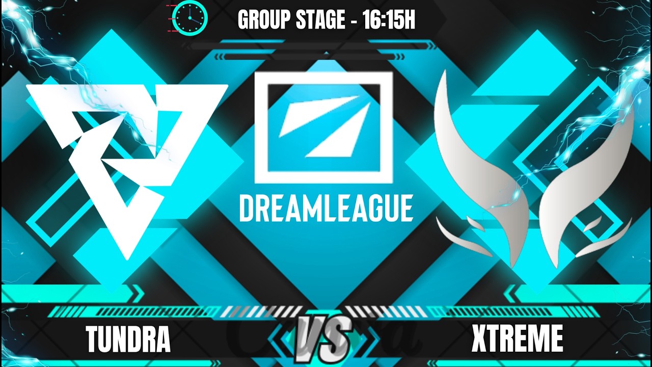 [PT-BR] TUNDRA X XTREME - DREAMLEAGUE 28 - GRUPOS - @LEON