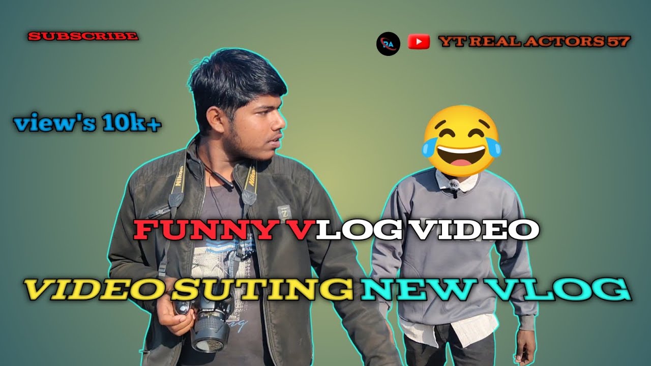 😎😂Funny Vlog 💖Real Actors 57 🥰 Video Suting 📷 New Vlog Video🧿👀...