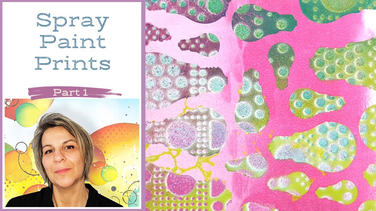 Spray Paint Prints by Ana Bondu - Part 1