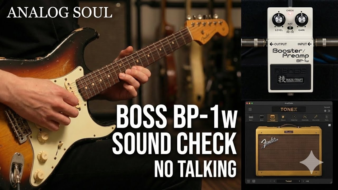 Finding the Ultimate Strat Tone: BOSS BP-1W Sound Check (No Talking): Analog Soul Vol.4