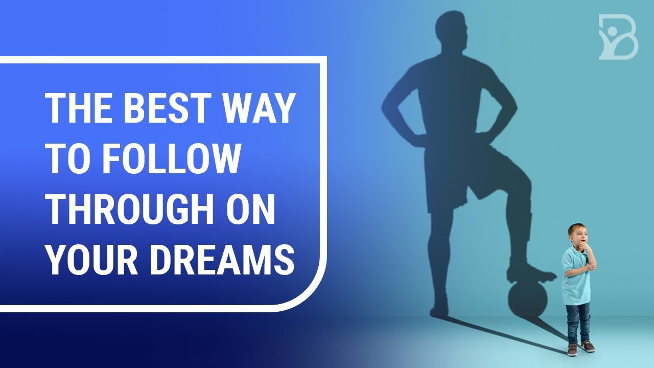 The Best Way to Follow Through on Your Dreams  | Mary Morrissey - Life & Transformation