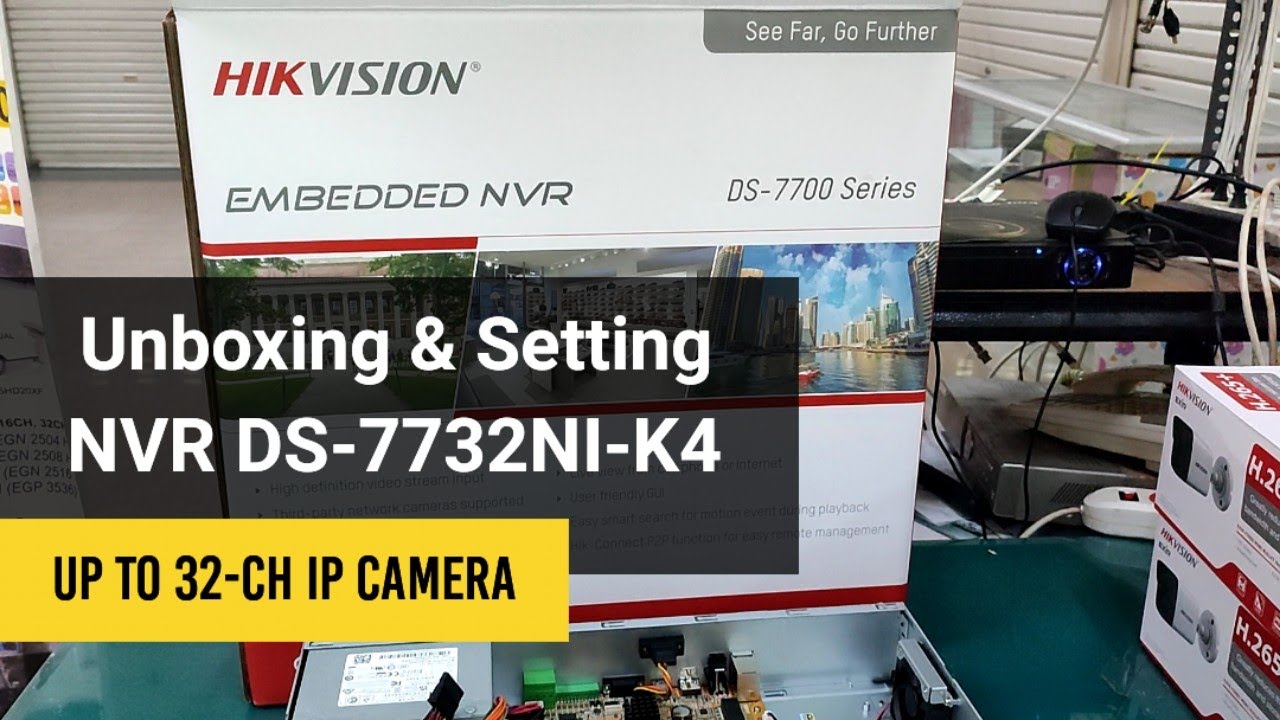 Setting CCTV Hikvision NVR DS-7732NI-K4 | DS-7700 Series