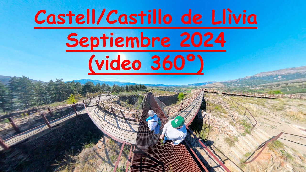 Castell/ Castillo de Llívia (Lleida/Lérida) Septiembre 2024