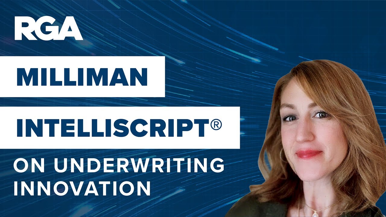 Underwriting Innovation Insights: Interview with Milliman IntelliScript&reg;