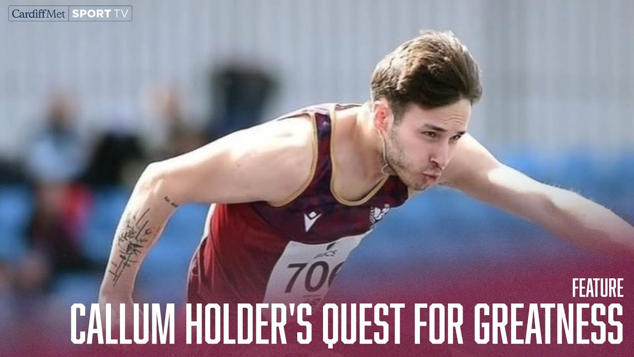 Callum Holder's Quest for Greatness