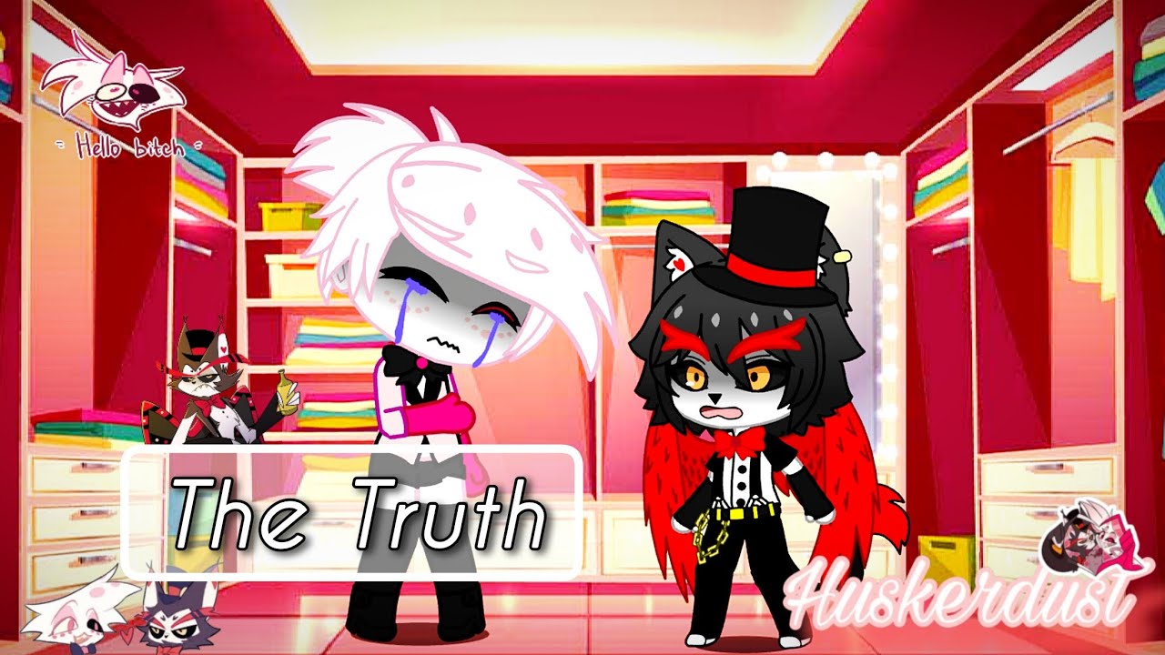 The Truth! || Huskerdust || Gacha Club || Angst