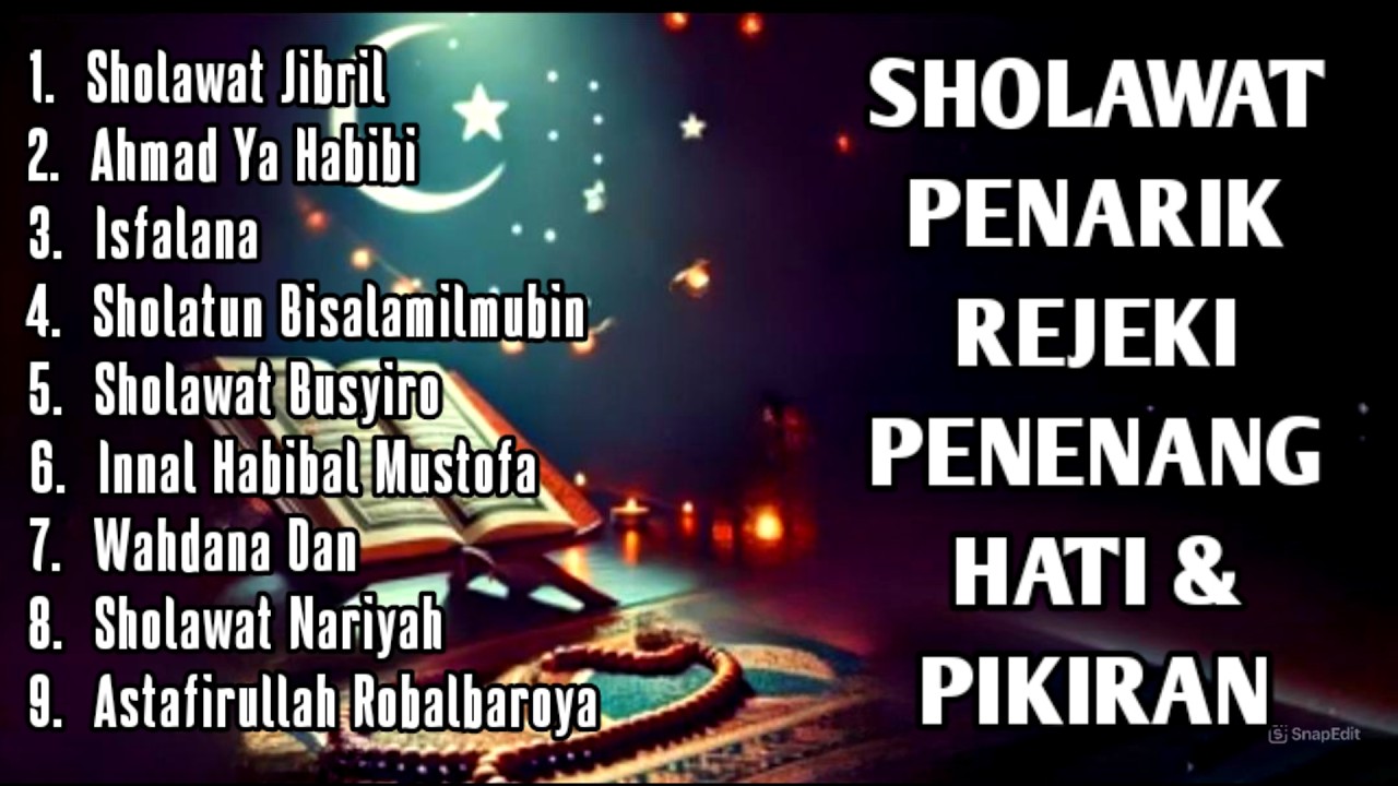 SHOLAWAT NABI PEMBUKA PINTU REZEKI - SHOLAWAT JIBRIL MERDU,ISFALANA.KUMPULAN SHOLAWAT PENARIK REZEKI