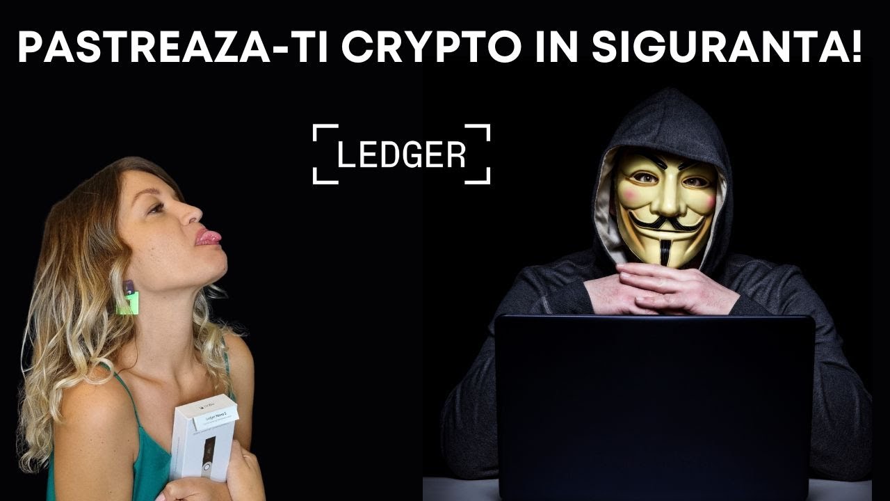 TOT CE TREBUIE SA STII INAINTE SA ACHIZITIONEZI UN LEDGER!