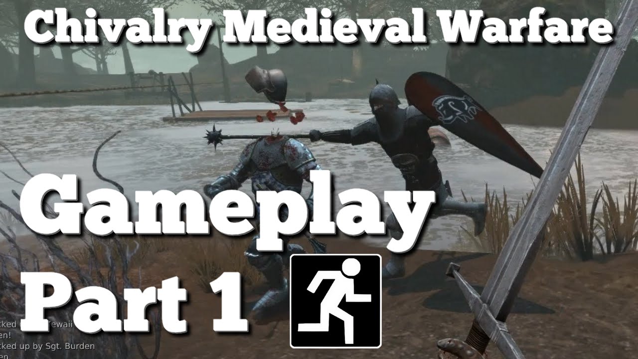 Chivalry Medieval Warfare | Gameplay Part 1 | No Commentary
