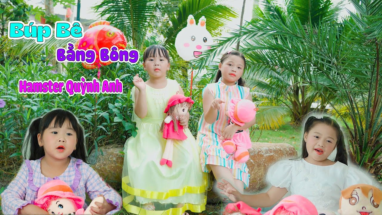 🐹 Hamster Quỳnh Anh 🐹  Búp Bê Bằng Bông | Nhạc Thiếu Nhi Vui Nhộn, Official MV 4K