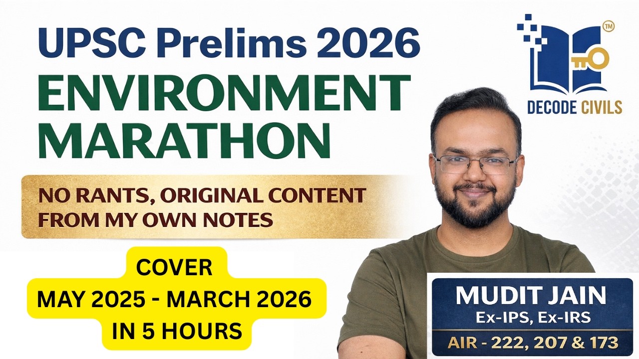 UPSC Prelims 2026: Environment Marathon - From Self Made Notes