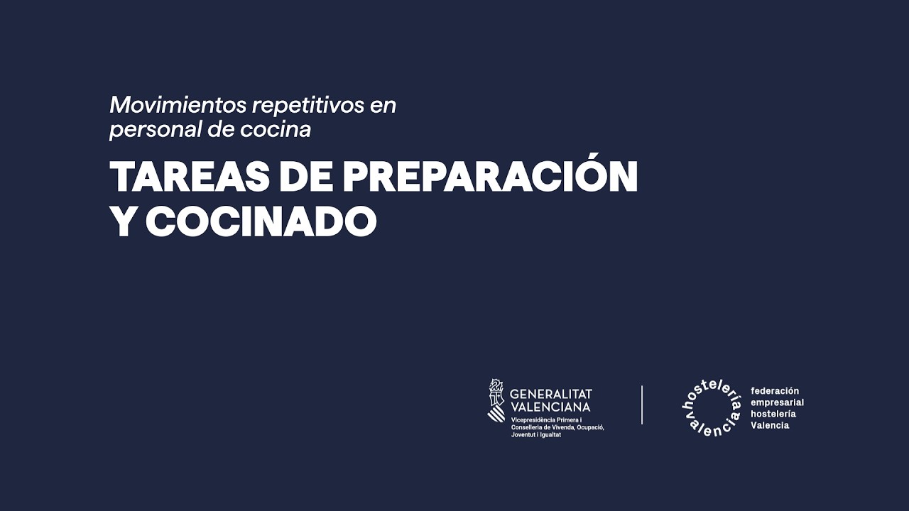 Riesgos Ergonómicos de la Hostelería: tareas de preparación y cocinado