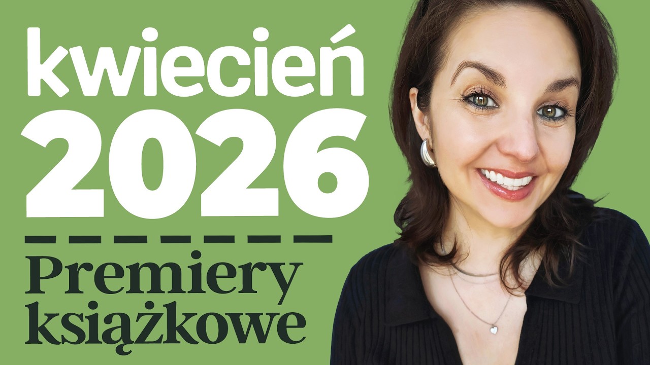 Premiery książkowe: KWIECIEŃ 2026