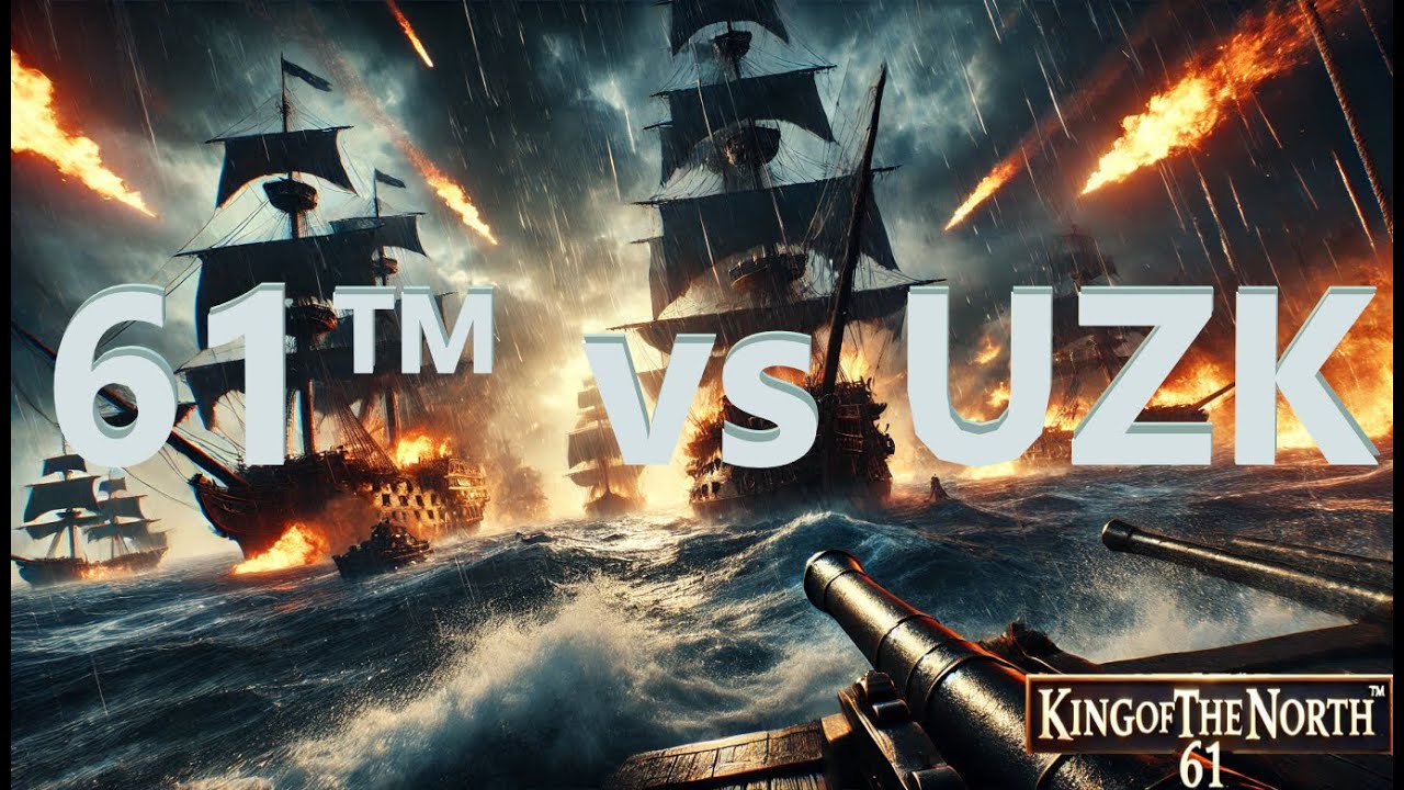 Battle of Sea - 61™ vs UZK (Şamar)