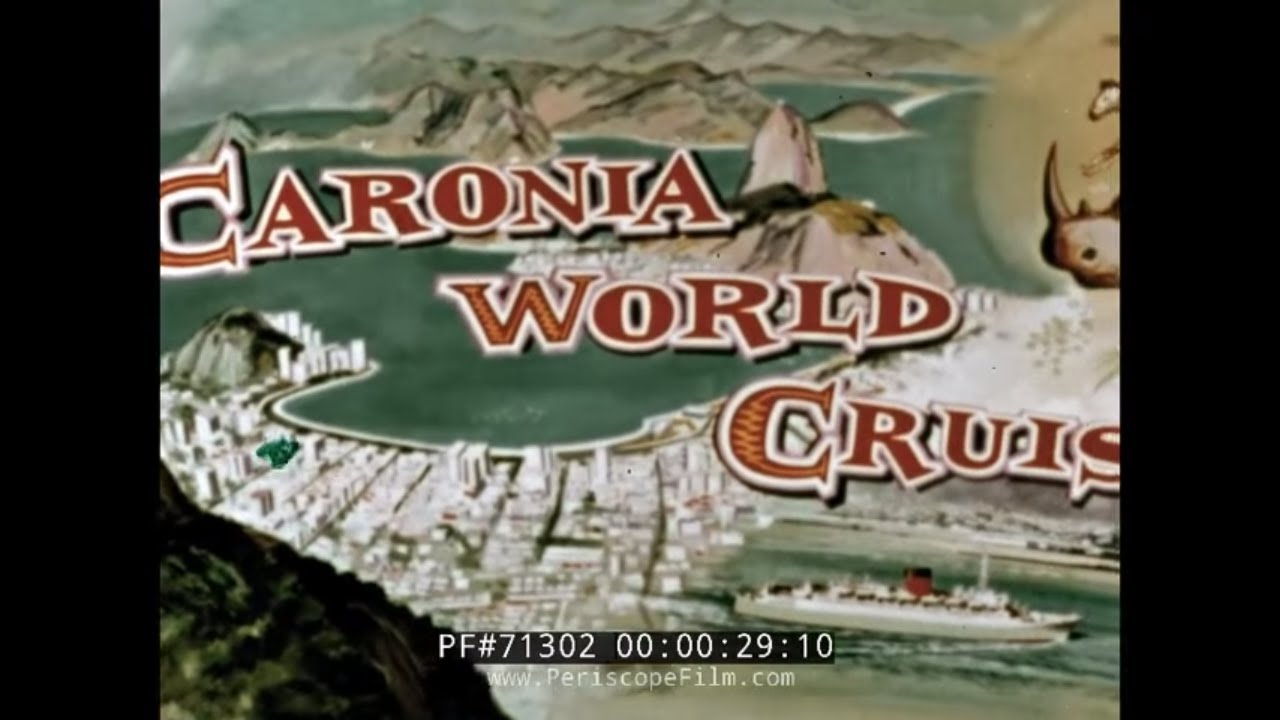 CUNARD LINES RMS CARONIA WORLD CRUISE PROMOTIONAL FILM 1950s 71302