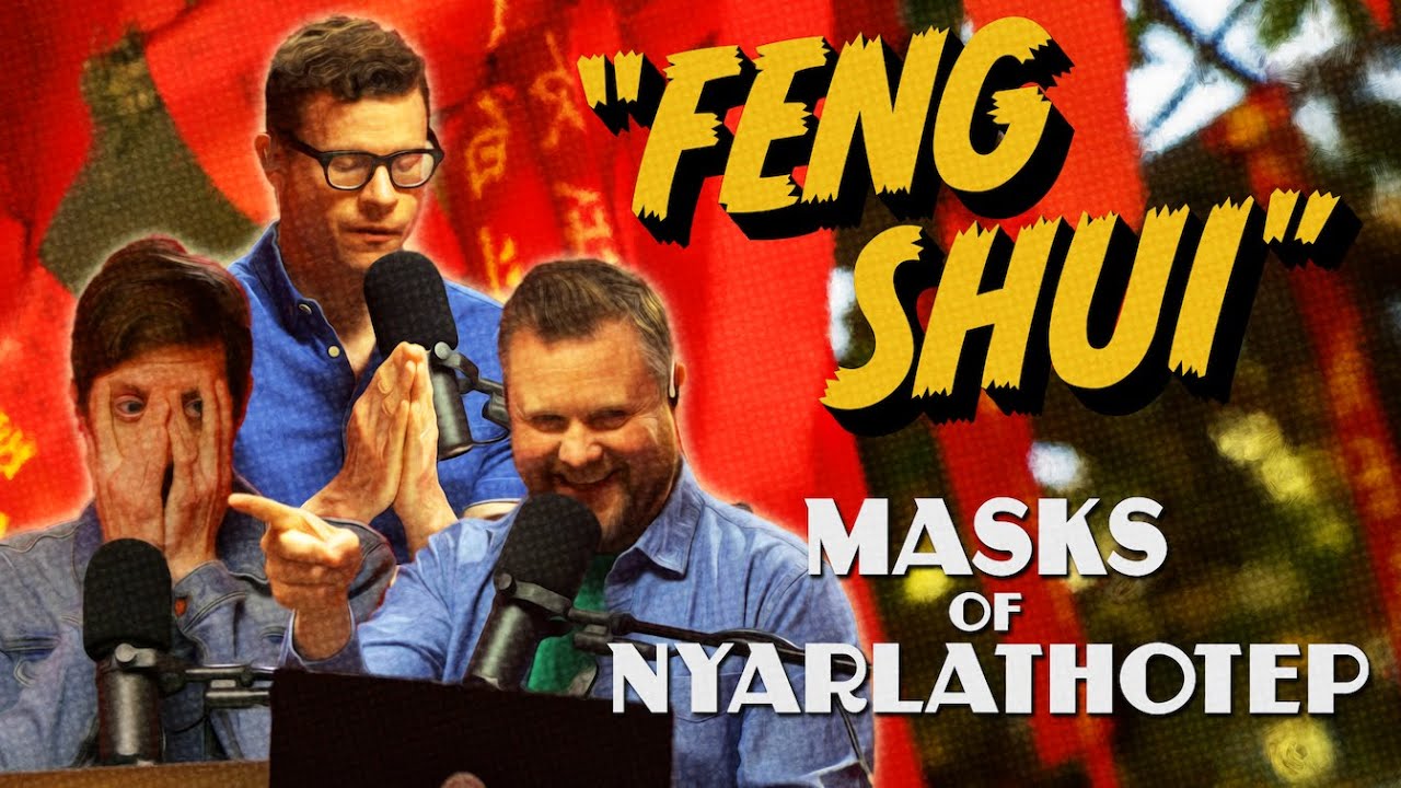 Feng Shui | Time For Chaos S3 E5 | Call of Cthulhu Masks of Nyarlathotep