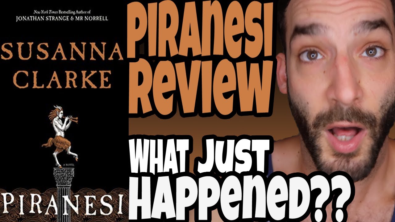 Piranesi Book Review &mdash; Spoiler-Free and Spoilers Included
