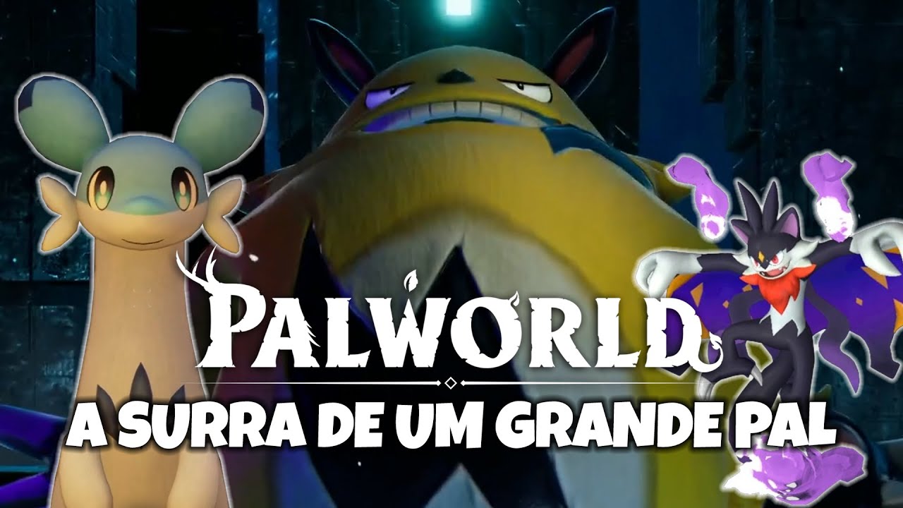 LEVEI UMA SURRA DE UM PAL ENORME - Palworld