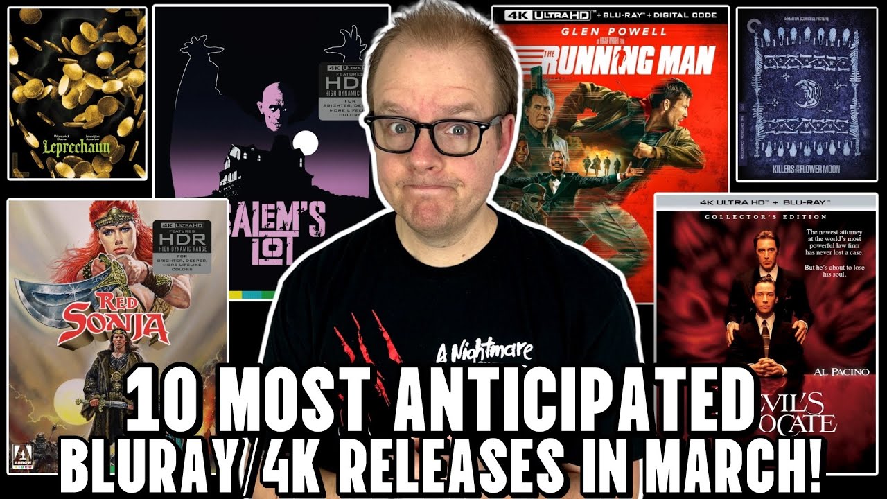 My 10 MOST Anticipated 4Ks And Blurays Of MARCH 2026!