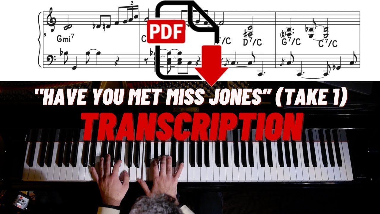 Bijan Taghavi - Transcription - Have You Met Miss Jones (Solo Piano)