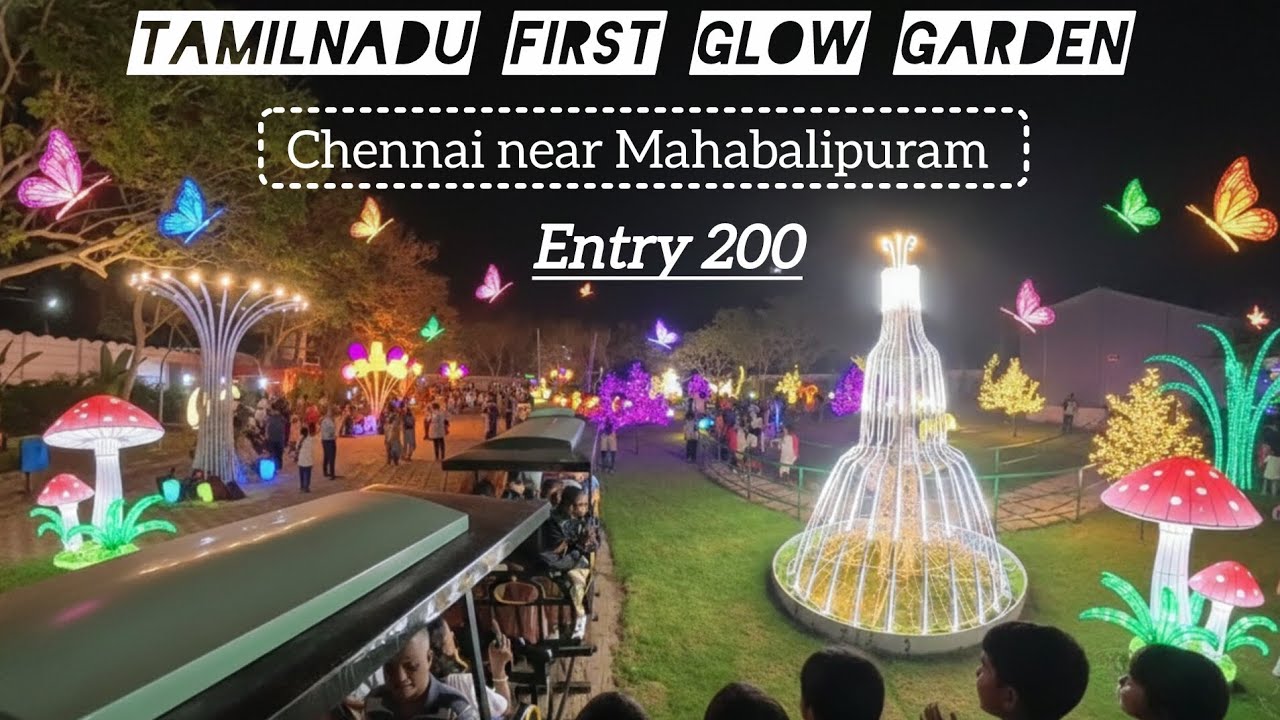 ✨ Chennai’s NEW Glow Garden 🌈 | Magical Night Experience in Mahabalipuram / Full detailed Vlog..💕