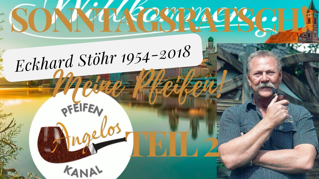 Sonntagsratsch 🤗 / Mac Baren Tabake Infos 📝 / Meine Eckhard Stöhr Pfeifen / Teil 2