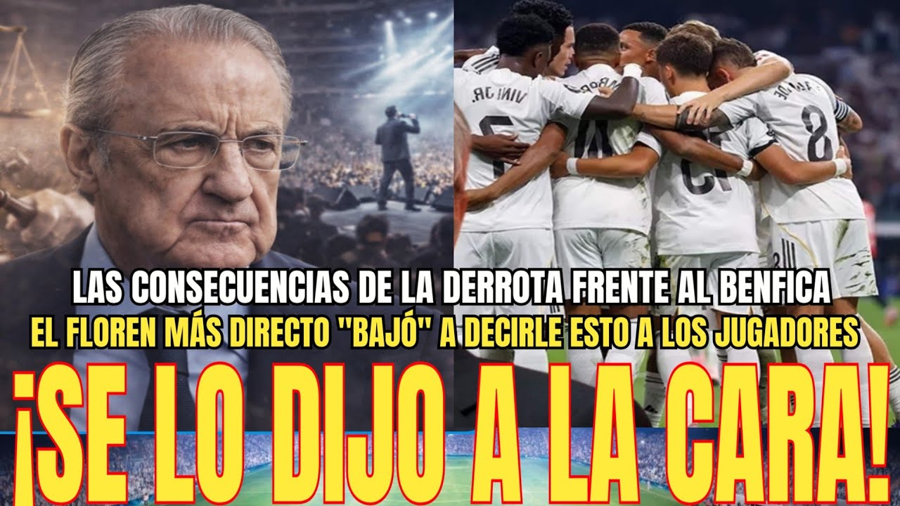 💥SE LO DIJO A LA CARA | Florentino les soltó esto a los jugadores del R.Madrid | Benfica 4-2 R.Madri