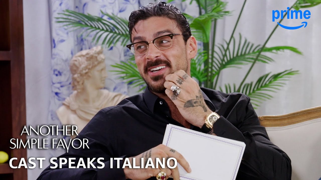 The Another Simple Favor Cast Speaks Italiano | Prime Video