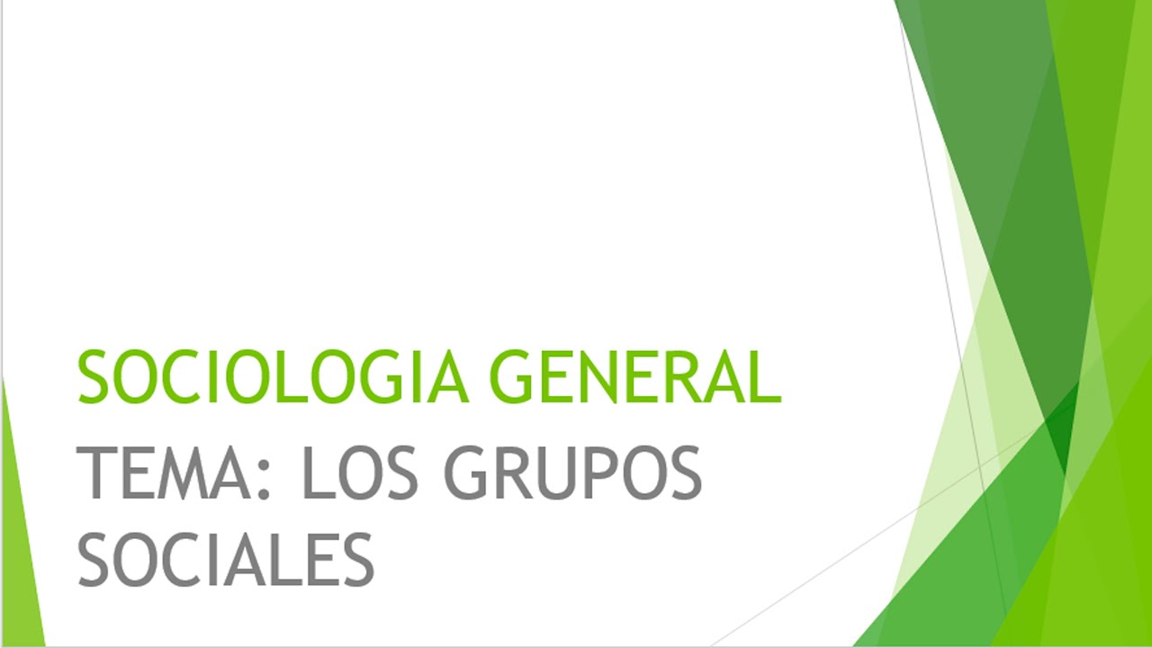 LOS GRUPOS SOCIALES