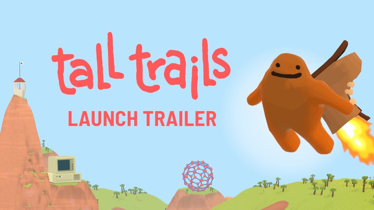 Tall Trails : Launch Trailer